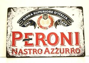 New Peroni Italian Beer Tin Metal Poster Sign Bar Man Cave Vintage Ad Style