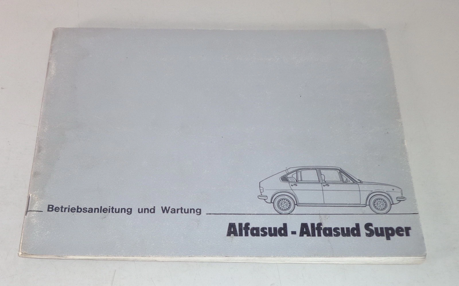 Operating Manual Alfa Romeo Alfasud 1.3 / Alfasud Super Stand 07/1978