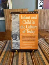 1943 Infant And Child In The Culture Of Today Antique Book