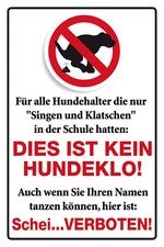Dies ist kein Hundeklo ! Scheissen verboten ! Blechschild 20x30 cm PC 300/439
