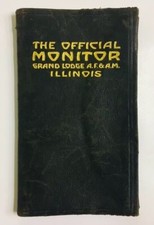 Vintage 1916 The Official Monitor Grand Lodge AF & AM Illinois Freemasonry Book