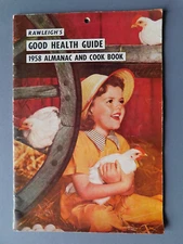 Rawleigh's Good Health Guide : 1958 Almanac and Cook Book