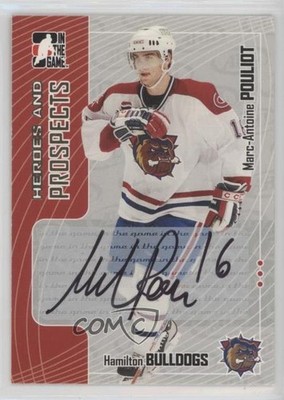 2005-06 ITG Heroes and Prospects Marc Pouliot Marc-Antoine #A-MAP Auto 2d8