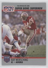 1990 Pro Set Super Bowl XXV Silver Anniversary Box Set Ray Wersching #124 0w8