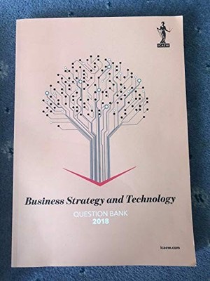 ICAEW - Business Strategy and Technology - For exams in 2018 - Study... by ICAEW