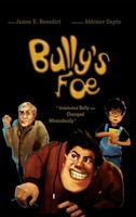 James E Benedict | Bully's Foe | Buch | Englisch (2021) | Gebunden