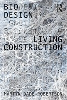 Living Construction | Martyn Dade-Robertson | Englisch | Taschenbuch | 2020