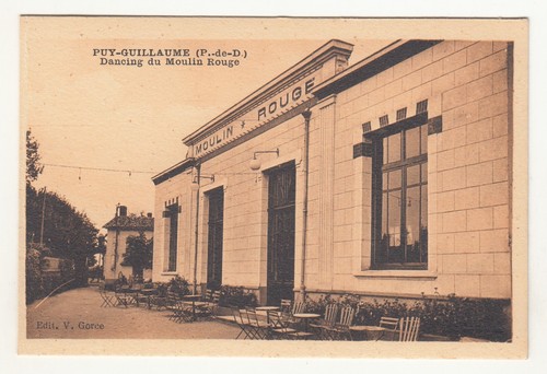 *** PUY-GUILLAUME _ Dancing du Moulin Rouge *** SD - CPA 2427 - Bild 1 von 2