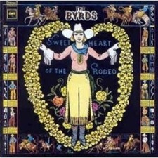 THE BYRDS "SWEETHEART OF THE RODEO" CD 19 TRACKS NEW