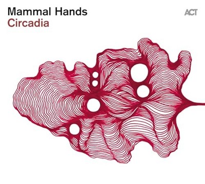 MAMMAL HANDS - CIRCADIA - Vinyl Record - J3z