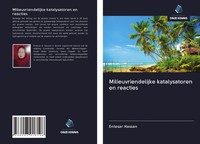 Entesar Hassan | Milieuvriendelijke Katalysatoren En Reacties | Taschenbuch