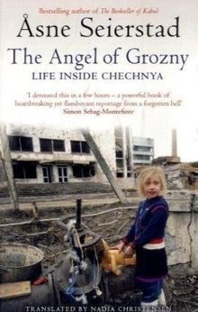 The Angel of Grozny: Inside Chechnya von Asne Seier... | Buch | Zustand sehr gut