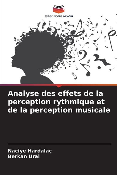 Naciye Hardalaç (U. A.) | Analyse Des Effets De La Perception Rythmique Et De...-image