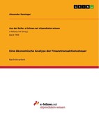 Alexander Daminger | Eine öKonomische Analyse der Finanztransaktionssteuer