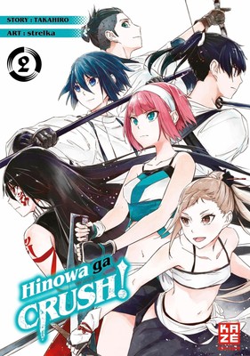 Hinowa ga CRUSH! - Band 2, Strelka