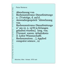 Abrechnung von Rechenzentrums-Dienstleistungen : [Vorträge, d. auf d. Anwenderge