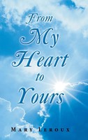 Mary Leroux | From My Heart To Yours | Buch | Englisch (2018) | Gebunden