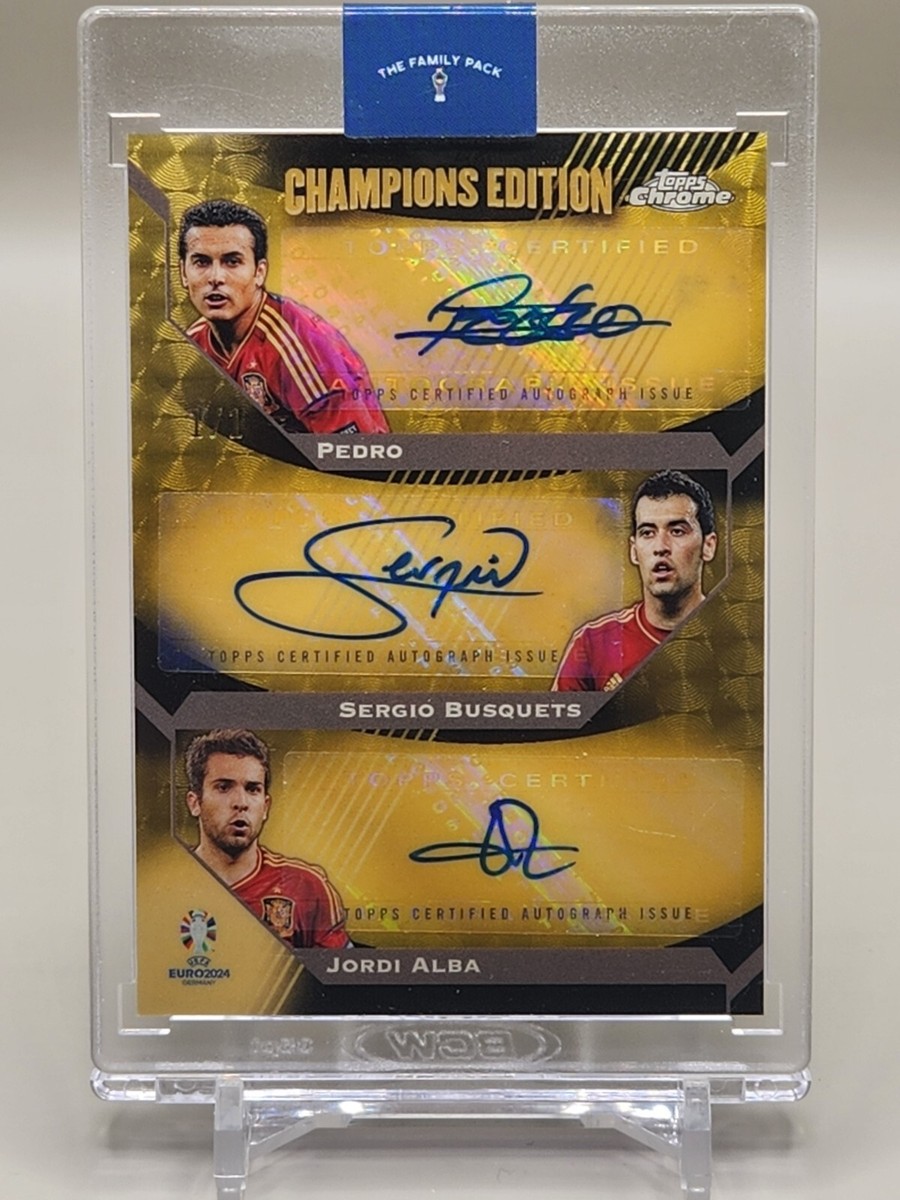 2024 Topps Chrome UEFA EURO Pedro/Busquets/Jordi Triple Auto 
