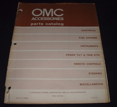 Parts Catalog OMC Accessories Outboard Marine Electrical Fuel Systems Steering!