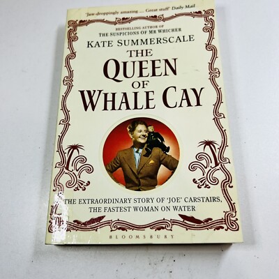 The Queen of Whale Cay by Kate Summerscale (Paperback 2012) Marion Carstairs