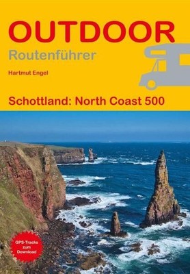 Schottland: North Coast 500. Outdoor. Routenführer. Engel, Hartmut: