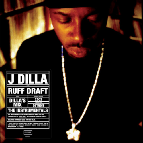 J Dilla Ruff Draft Instrumentals (Vinyl LP) 12" Album