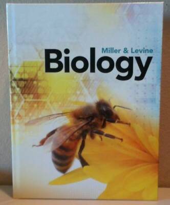 MILLER LEVINE BIOLOGY 2019 STUDENT EDITION GRADE 9/10 - Hardcover - GOOD