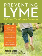 Preventing Lyme & Other Tick-Borne Diseases: Control Ticks in the Home Lands...