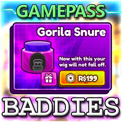 GORILA SNURE GAMEPASS - Baddies  CHEAP・FAST DELIVERY 