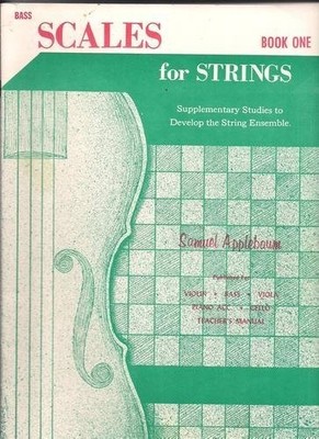 SCALES FOR STRINGS - BASS (BOOK ONE) By Samuel Applebaum *Excellent Condition*