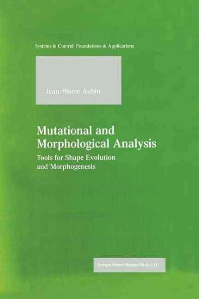 Mutational and Morphological Analysis : Tools for Shape Evolution and Morphog...