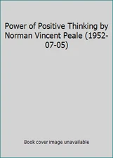 Power of Positive Thinking by Norman Vincent Peale (1952-07-05)