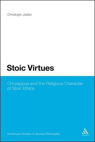 Christoph Jedan Stoic Virtues (taschenbuch)