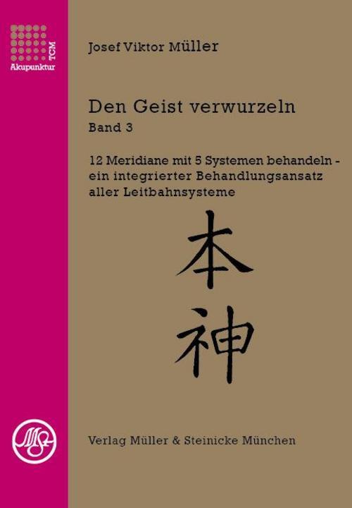 Thumbnail - Den Geist Verwurzeln Bd.3 Josef Viktor Müller