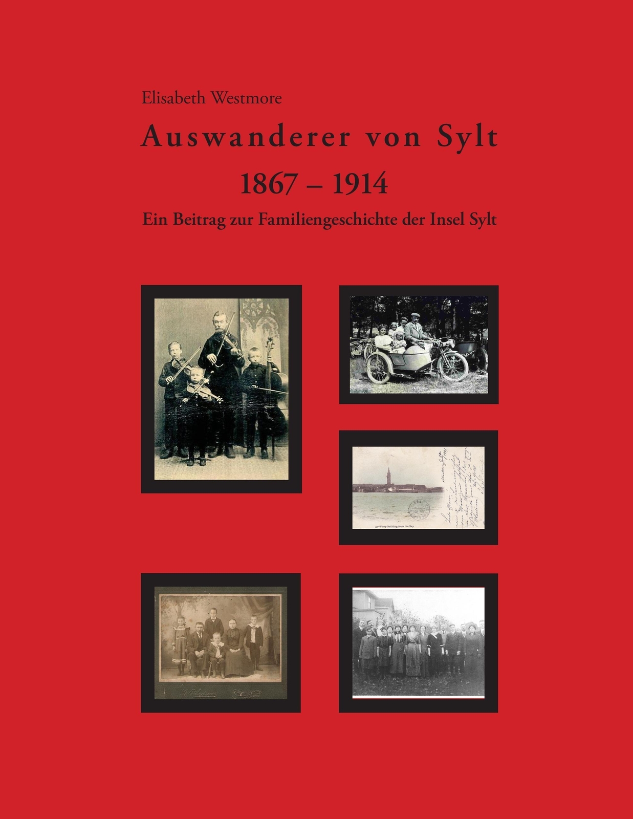 Thumbnail - Auswanderer Von Sylt 1867-1914 Ein Beitrag Zur Familiengeschichte Der