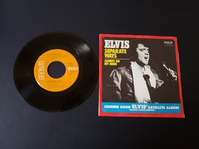 1970s EXCELLENT Elvis Separate Ways / Always On My Mind 0815 45