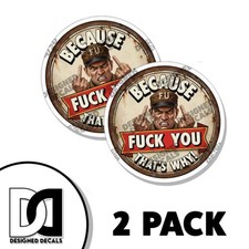 F U Thats Why Middle Finger You Sticker Funny Decal Cute 2 Pack F U Thats Why Middle Finger You Sticker Funny Decal Cute 2 Pack