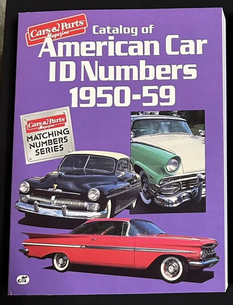 Cars & Parts Magazine - American Car ID Numbers. 1950-1959