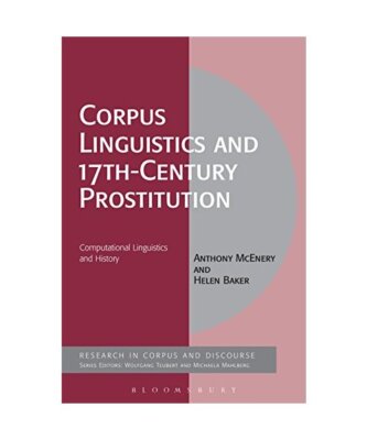 Corpus Linguistics and 17th-Century Prostitution: Computational Linguistics and 