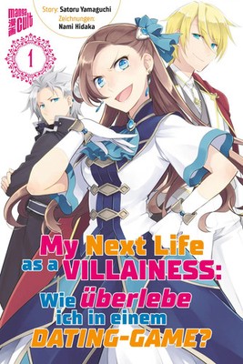 My Next Life as a Villainess 1 | Wie überlebe ich in einem Dating-Game? | Buch