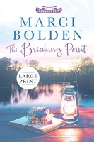 Marci Bolden | The Breaking Point (Large Print) | Taschenbuch | Englisch (2023)
