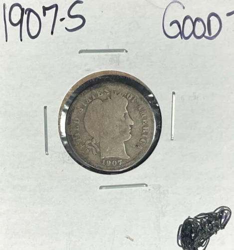 1907-S BARBER SILVER DIME ~GOOD-  ~NICE COIN~ 90% SILVER