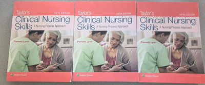 Taylor's Clinical Nursing Skills: A Nursing Process Approach 5th edition
