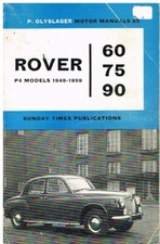 ROVER P4 60 75 90 SALOON ( 1949 - 1959 ) OWNERS REPAIR MANUAL