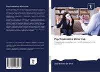 José Batista Da Silva | Psychoanaliza Kliniczna | Taschenbuch | Polnisch (2020)