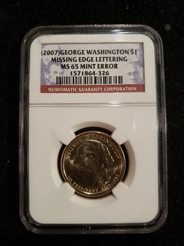 2007 Mint Error MS65 NGC George Washington Dollar Missing Edge Lettering (SB7:V)