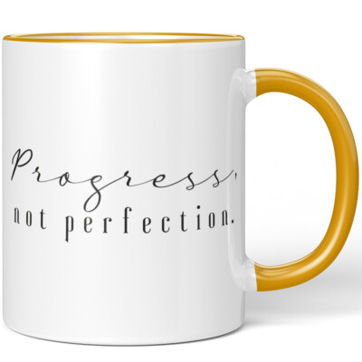 Progress, not perfection 10001008517