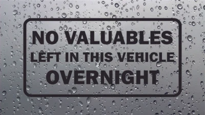 JJD-STICKERS No Valuables Left In This Vehicle Overnight Sticker Vinyl Decal Shop Business