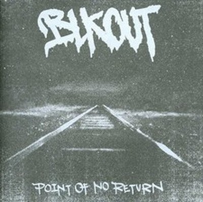 BLKOUT POINT OF NO RETURN (CD) / NEW Audio CD