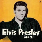 ELVIS PRESLEY - NO. 2 - Vinyl Record - F600z